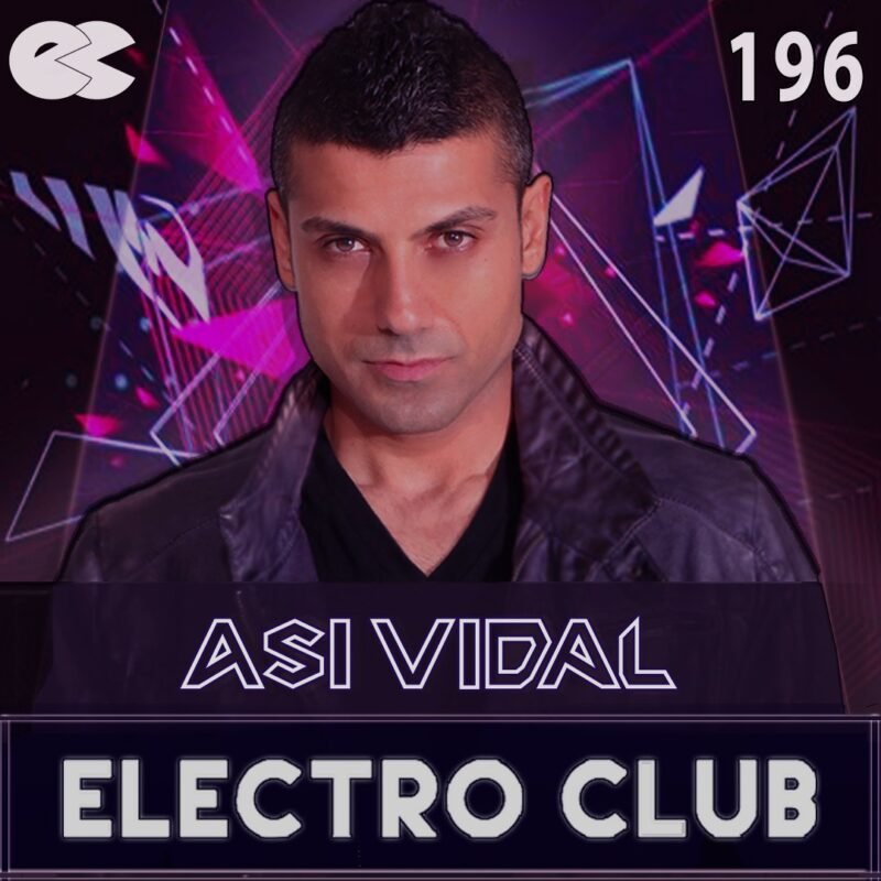 Asi Vidal, ELECTRO CLUB 196